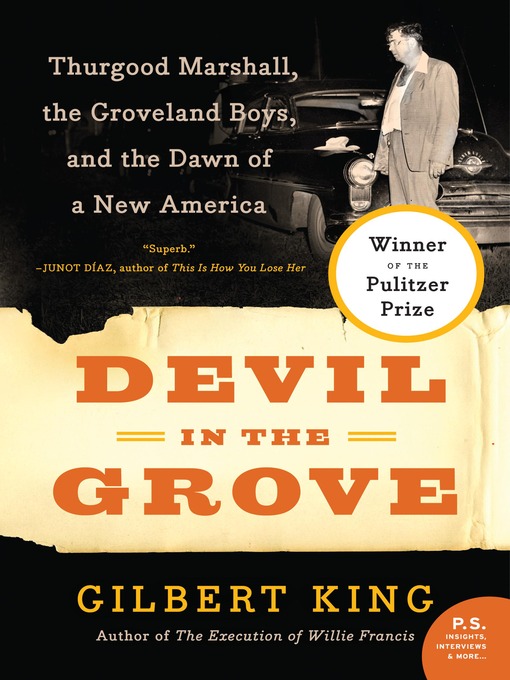 Gilbert King创作的Devil in the Grove作品的详细信息 - 可供借阅